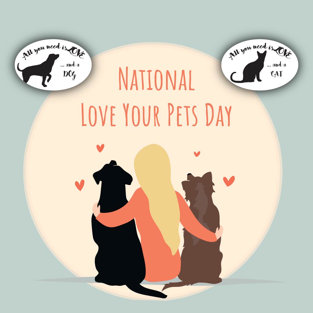 National Love Your Pet Day