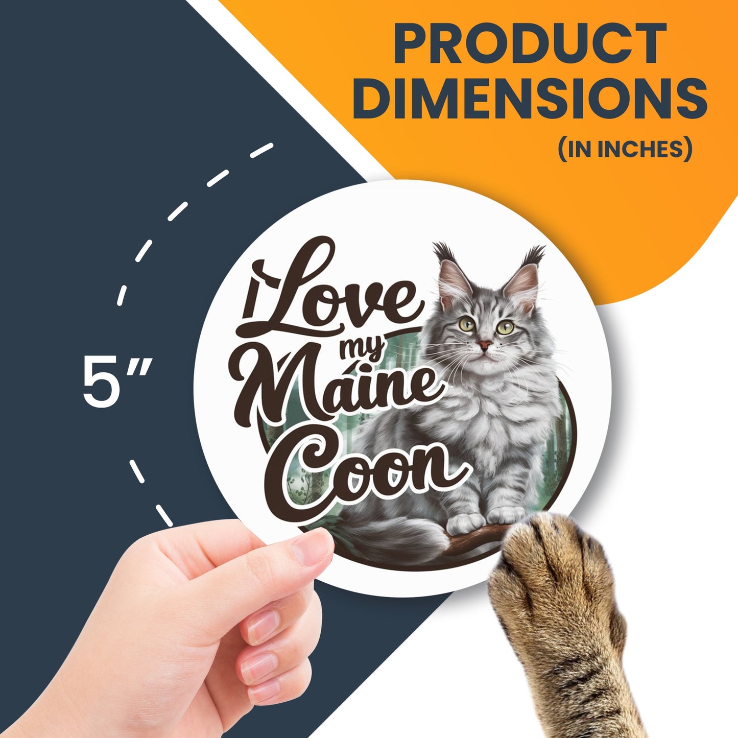 Magnet Me Up I Love My Maine Coon Realistic Adorable Cat Car Magnet, 5 Inch Round, Cute Fridge Magnet, Show Your Love for Feline Friends, Any Magnetic Surface, Gift for Cat Lovers, Crafted in USA