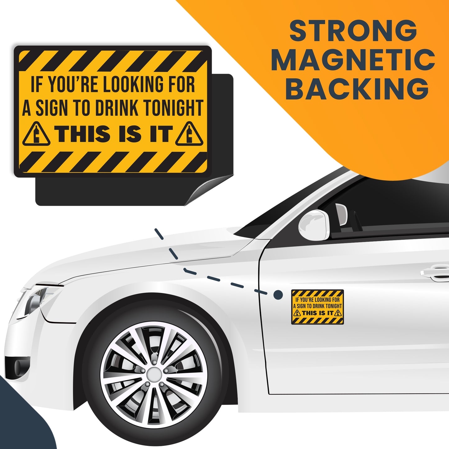 Magnet Me Up If You're Looking for A Sign to Drink Tonight This is It Funny Magnet Decal, 4x6 inch, Heavy Duty Automotive Magnet for Car Truck SUV Or Any Other Magnetic Surface