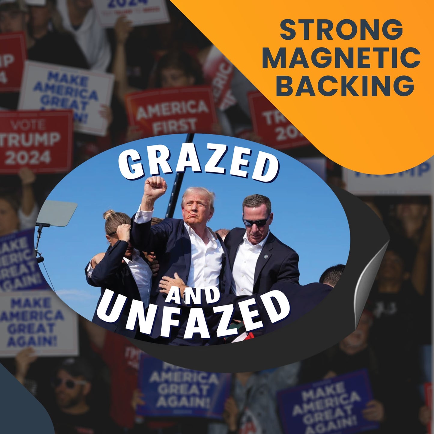 Magnet Me Up Grazed and Unfazed Donald Trump Magnet Decal - Support Your Favorite President! 4x6 inches, Bold and Resilient, Souvenir Gift for Supporters and Colletors, for Rallies, Crafted in USA