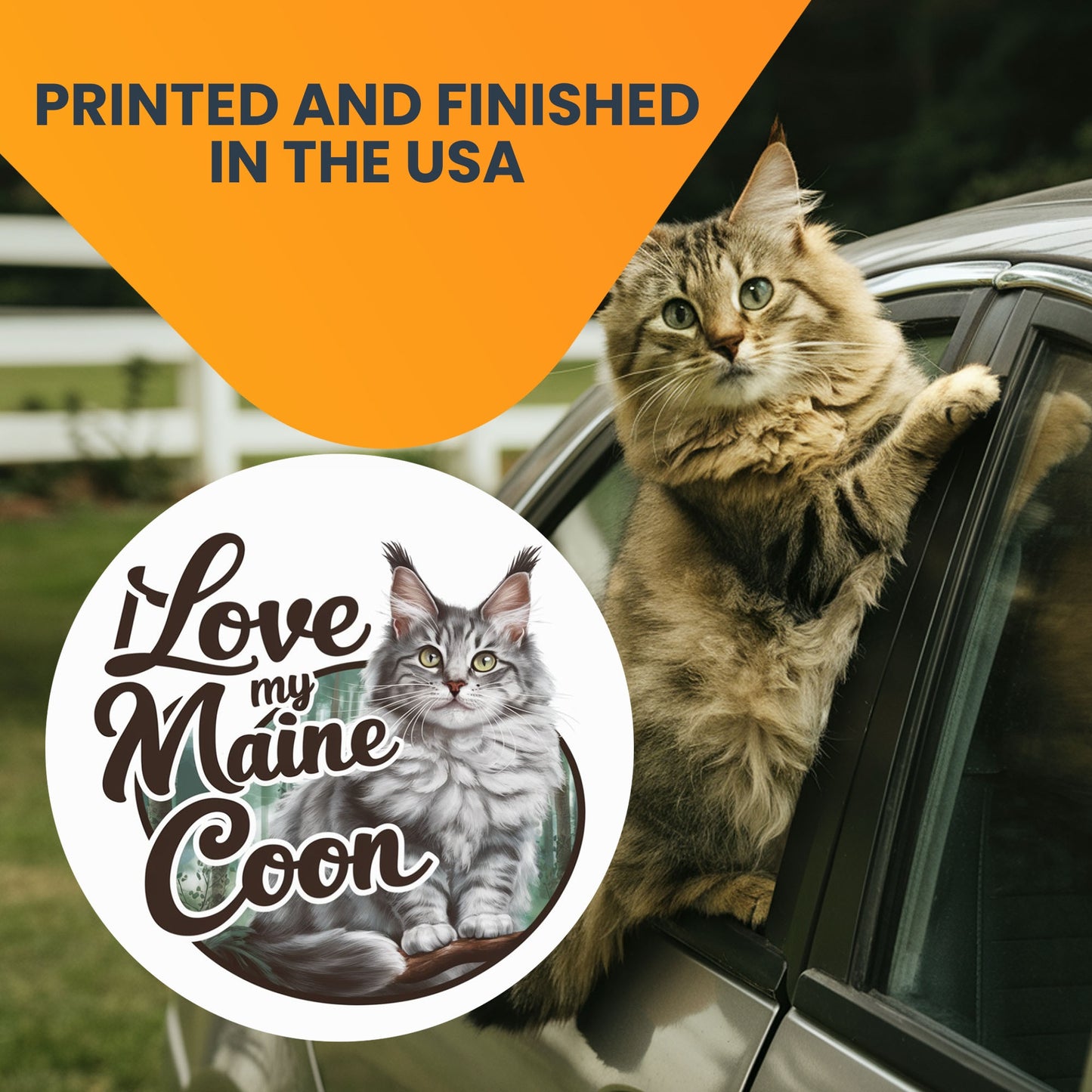 Magnet Me Up I Love My Maine Coon Realistic Adorable Cat Car Magnet, 5 Inch Round, Cute Fridge Magnet, Show Your Love for Feline Friends, Any Magnetic Surface, Gift for Cat Lovers, Crafted in USA