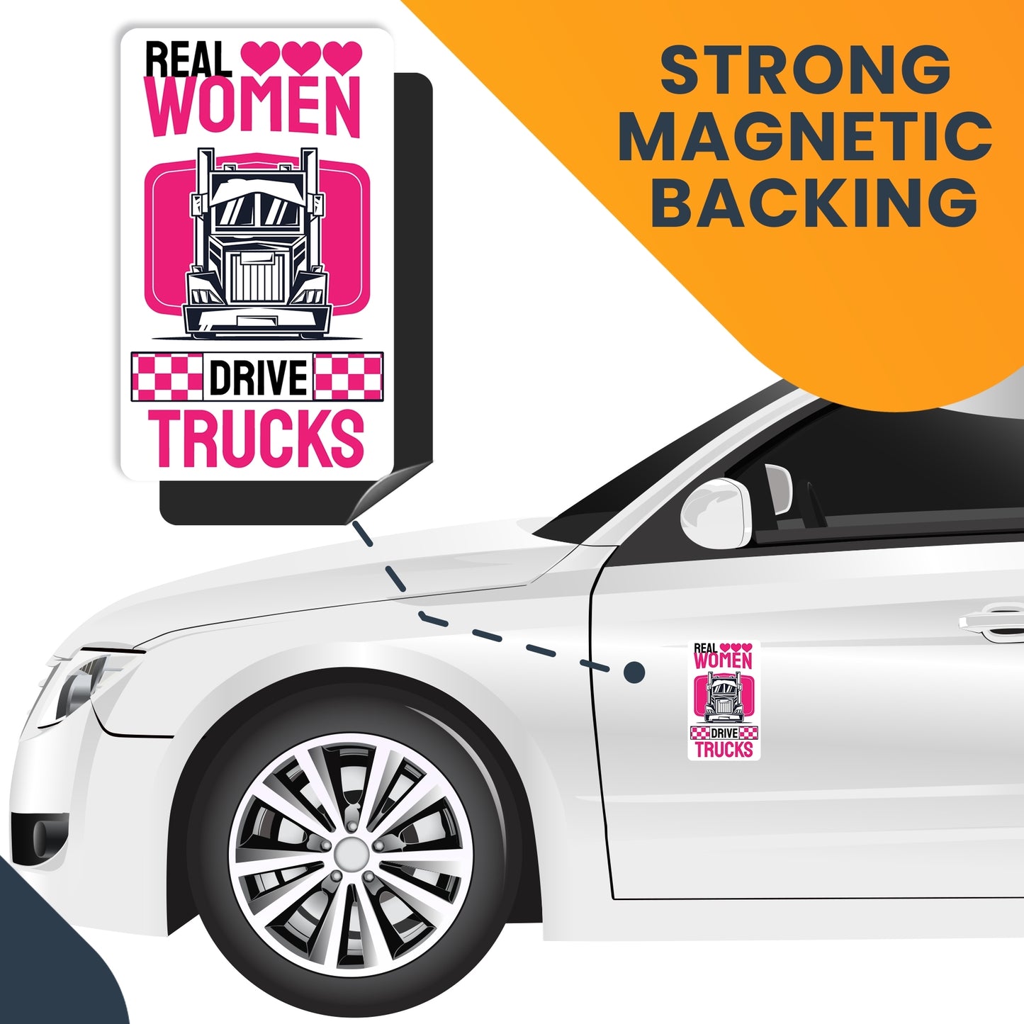 Magnet Me Up Real Women Drive Big Rig Trucks, 3.5x6 Inch, Pink, in Support of Female Truckers, Perfect for Car, Diesel Truck, SUV or Any Other Magnetic Surface, for Women