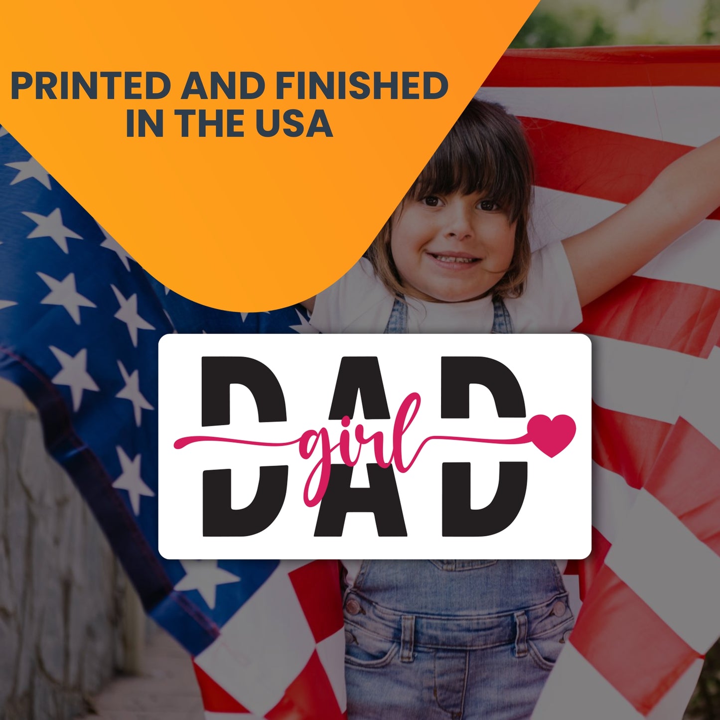 Magnet Me Up Girl Dad Appreciation Magnet Decal, 6x3 Inch, Heavy Duty Automotive Magnet for Car Truck SUV, for Dads from Daddy's Little Girl for Father's Day, Proudly Made in USA