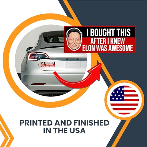 Magnet Me Up I Bought This After I Knew Elon was Awesome Magnetic Decal โ3x8 Inches, Funny Car Magnet, EV Enthusiast Gift โ Weatherproof UV Vinyl
