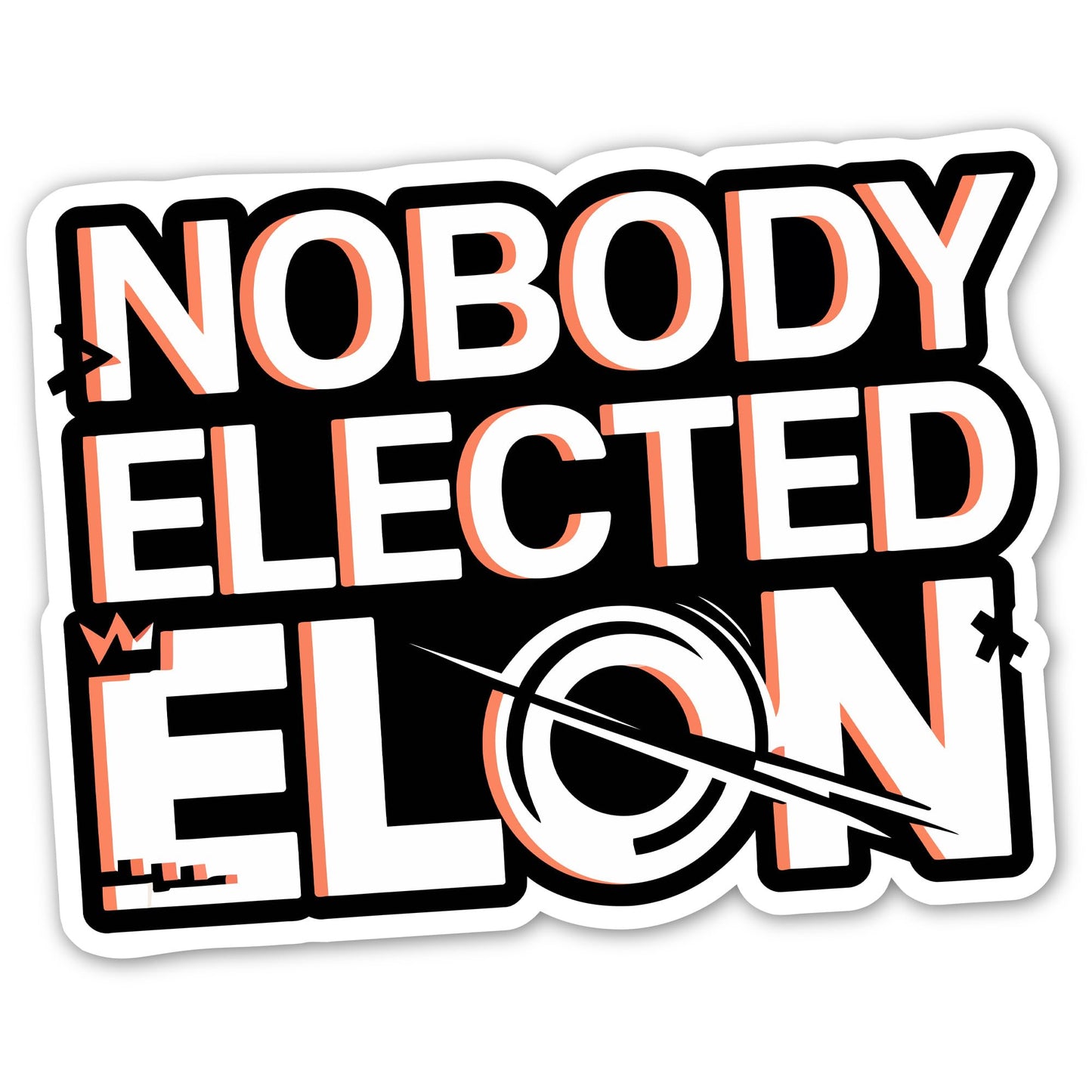 Magnet Me Up Nobody Elected Elon Musk Magnet 5x4 Inch -Funny Anti-Trump Political Magnetic Decal, Weatherproof UV Vinyl, Strong Hold for Cars, Lockers, Fridges -Made in USA