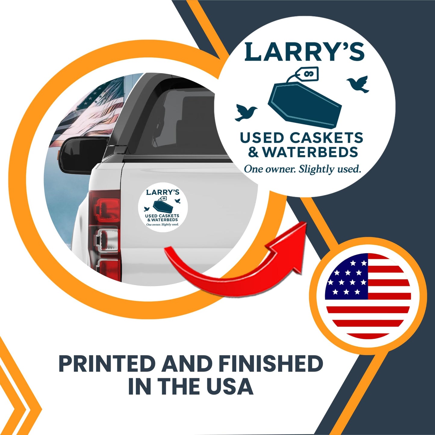 Magnet Me Up Larry's Used Caskets & Waterbeds Magnet, One Owner, Slightly Used- 5" Round Funny Car Magnet - Hilarious Magnetic Decal - UV Printed Vinyl, Made in USA, Great Gag Gift