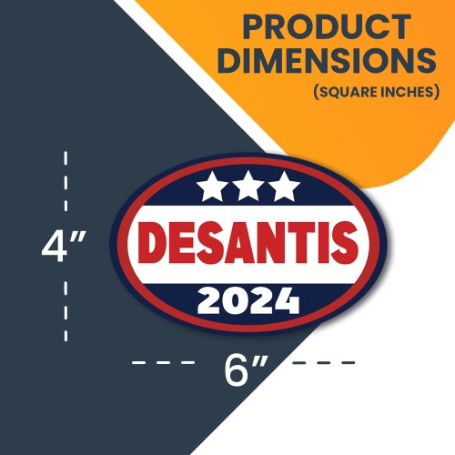 Magnet Me Up Desantis 2024 Republican Party Magnet Decal, 4x6 Inch, Heavy Duty Automotive Magnet for Car Truck SUV Or Any Other Magnetic Surface