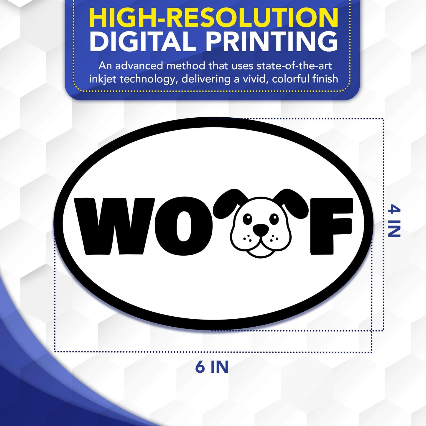 Magnet Me Up Oval WOOF Dog White Car Magnet - 4x6 Oval Full Color UV-Printed Magnetic Decal for Cars, Truck & SUV for Dog Lover, Durable Weatherproof, Made in The USA