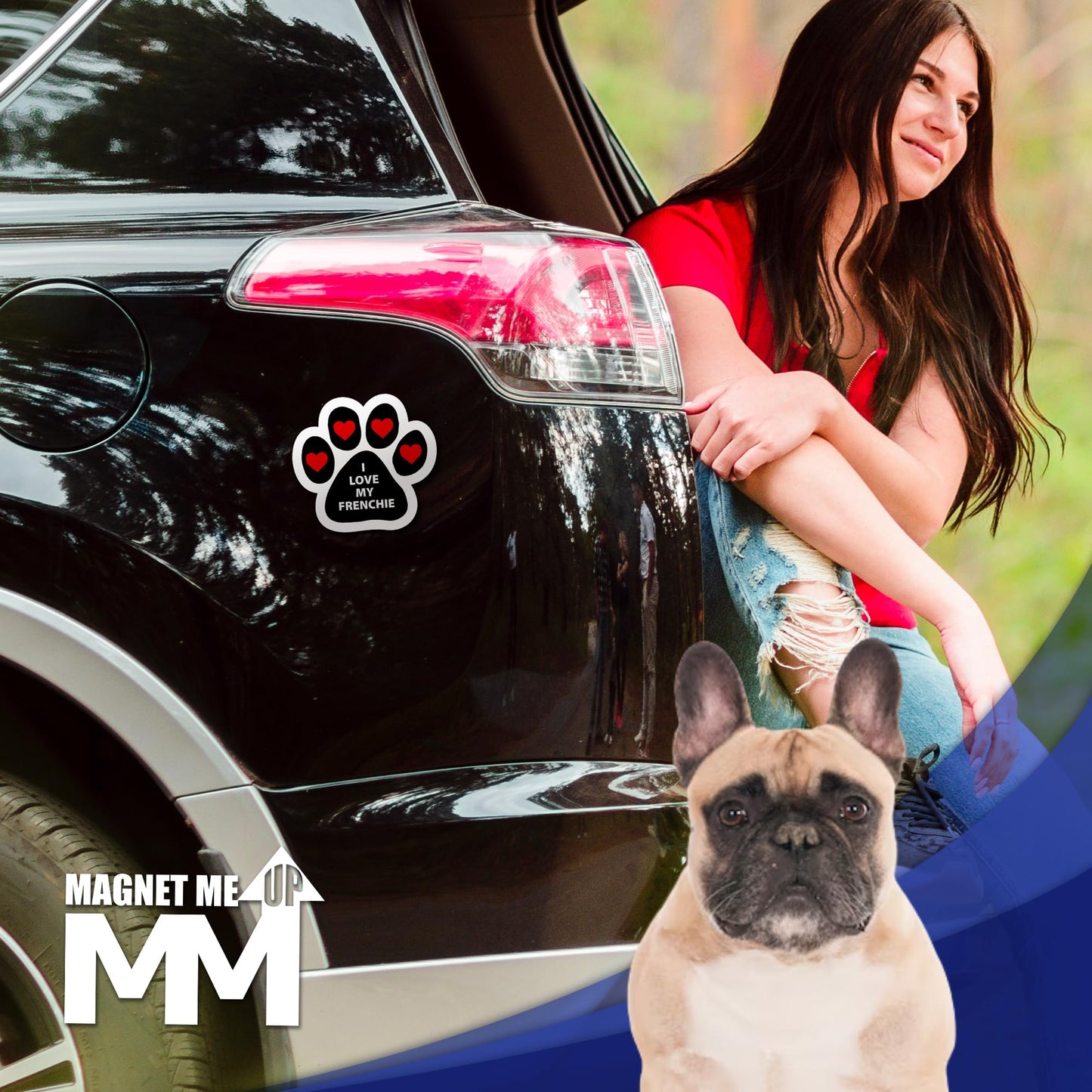 Magnet Me Up I Love My Frenchie Dog Car Magnet - 5x5 Inches, Pawprint Shaped Dog Lover Ideal Gift, Magnetic Decal for Cars, Trucks, & SUVs, Weatherproof, UV-Printed Full Color, Vinyl, Made in USA