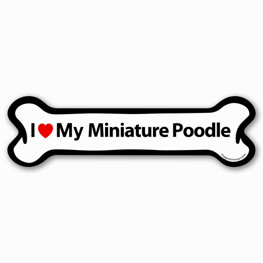 Magnet Me Up I Love My Miniature Poodle Car Magnetic Decal for Cars, Trucks and SUVs - 2x7 Inches Bone-Shaped Car Magnet, Ideal Gifts for Dog Lovers, Vinyl Full Color UV-Printed, Made in USA