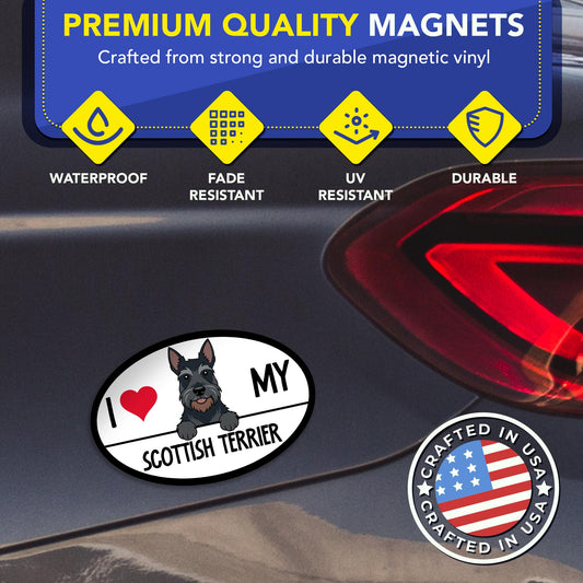 Magnet Me Up I Love My Scottish Terrier Dog Car Magnet - 4x6 Inches Oval-Shaped Magnetic Decal for Cars, Trucks and SUVs, Ideal Gifts for Dog Lovers, UV-Printed Vinyl Weatherproof, Crafted in USA