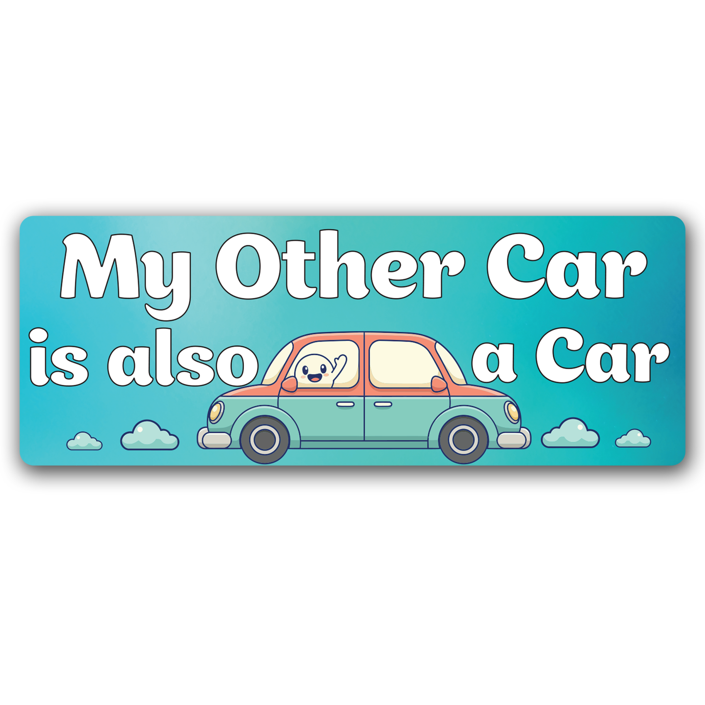 Magnet Me Up My Other Car is Also A Car 3x8 Inches Funny Car Magnet - Humor Accessory Magnetic Decal for Cars, Trucks & SUVs, Cute Cartoon Design Weatherproof UV-Printed Vinyl, Crafted in USA