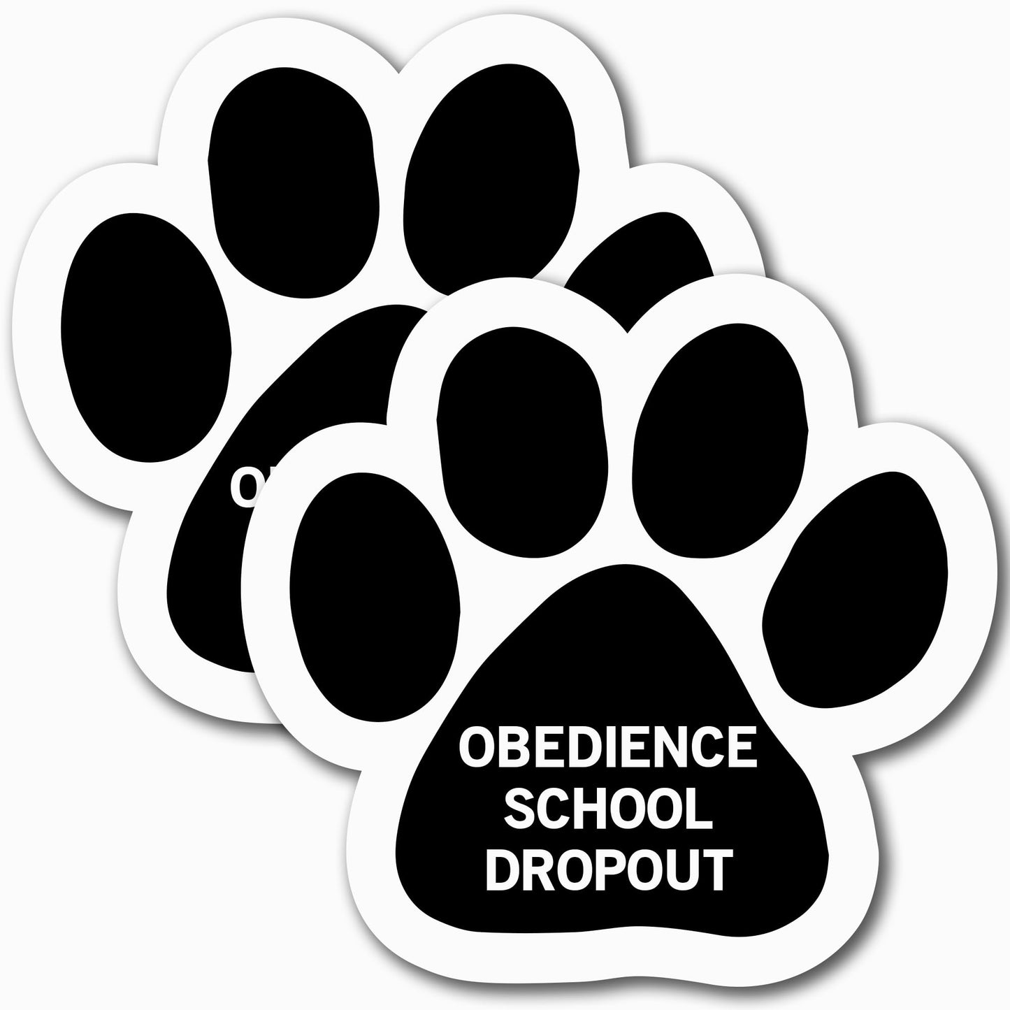 Magnet Me Up Obedience School Dropout Pawprint Magnet Decal, 5 Inch, 2 Pack, Heavy Duty Automotive Accessory, Magnet for Cars, Trucks and SUVs, UV Printed, Vinyl, Crafted in USA