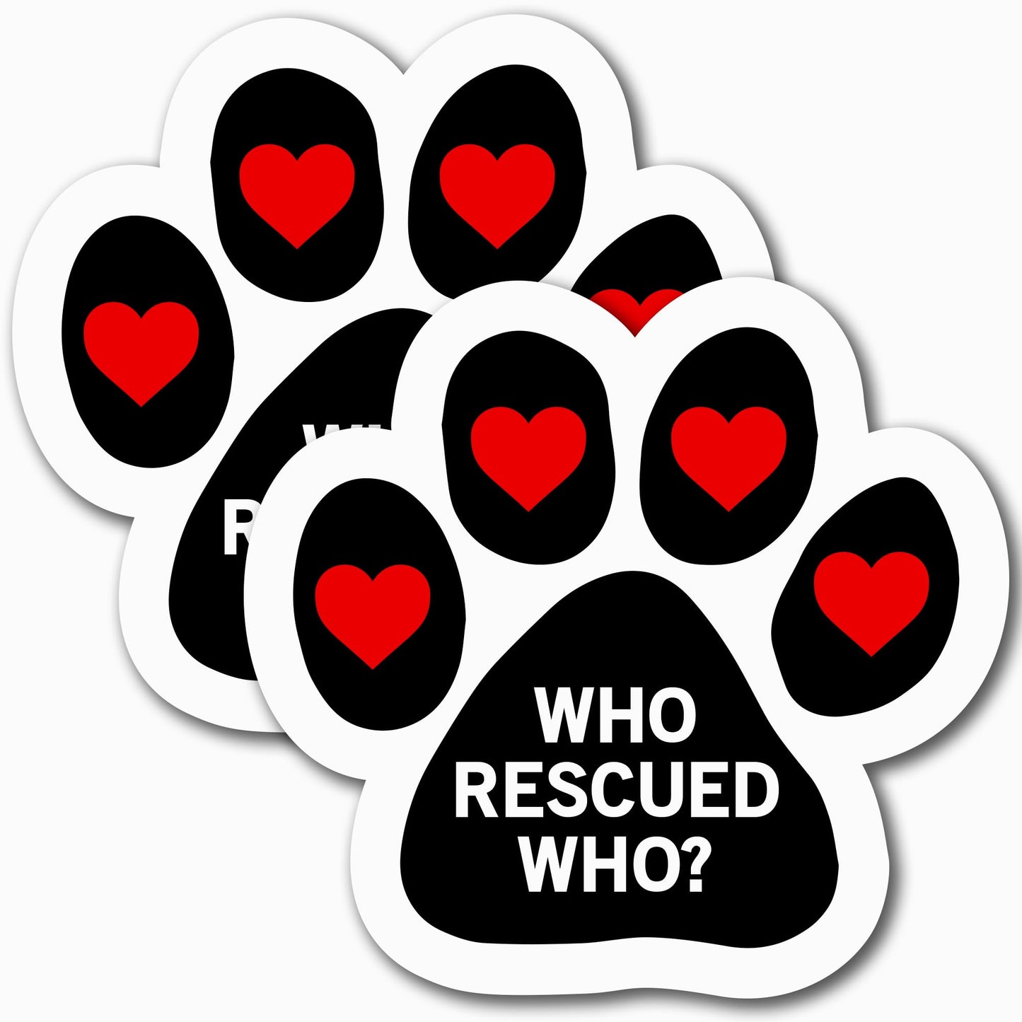Magnet Me Up: Who Rescued Who? Pawprint Magnet Decal 5 Inch, 2 Pack, Heavy Duty Automotive Magnet for Car, Truck, SUV, A Heartfelt Expression of Rescue Bonds for Any Magnetic Surface, Made in USA