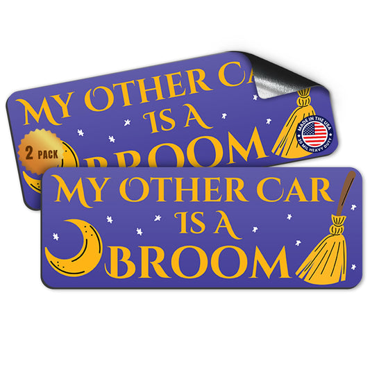Magnet Me Up My Other Car is A Broom Car Magnet, 3x8 Inch, 2 Pack