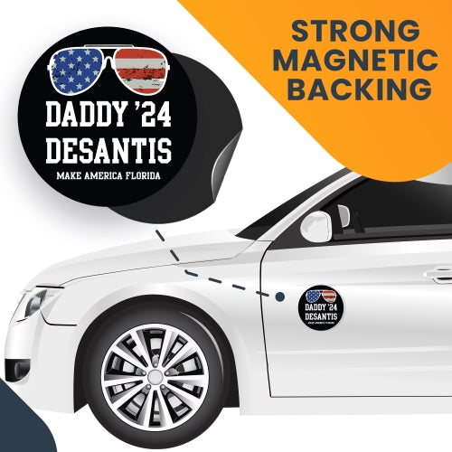 Magnet Me Up Daddy Desantis 2024 Republican Party Magnet Decal, 5 Inch, Black, Heavy Duty Automotive Magnet for Car Truck SUV