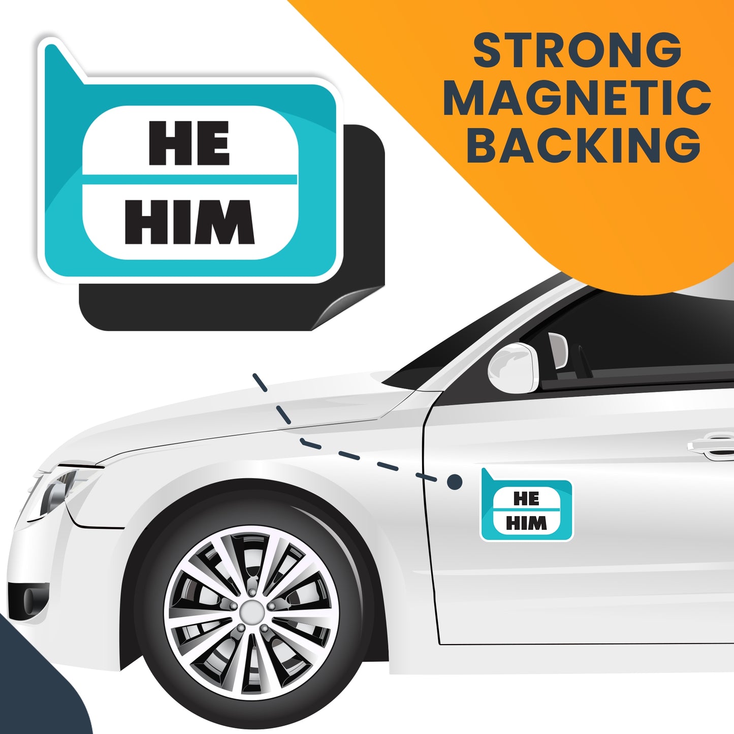 Magnet Me Up Pronoun He Him Magnet Decal, 4x5 inch, Heavy Duty Automotive Magnet for Car, Truck, SUV Or Any Magnetic Surface, in Support of Transgender and Self Expression