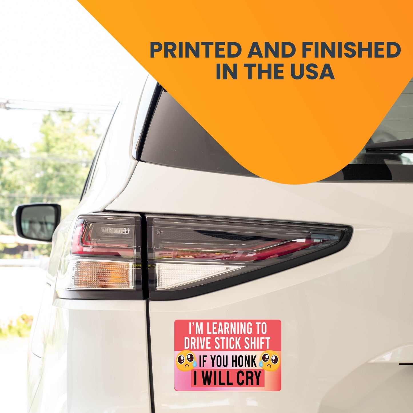 Magnet Me Up I'm Learning to Drive Stick Shift If You Honk I Will Cry Funny Driving Magnet Decal, 4x6 inch, Heavy Duty Automotive Magnet for Car Truck SUV