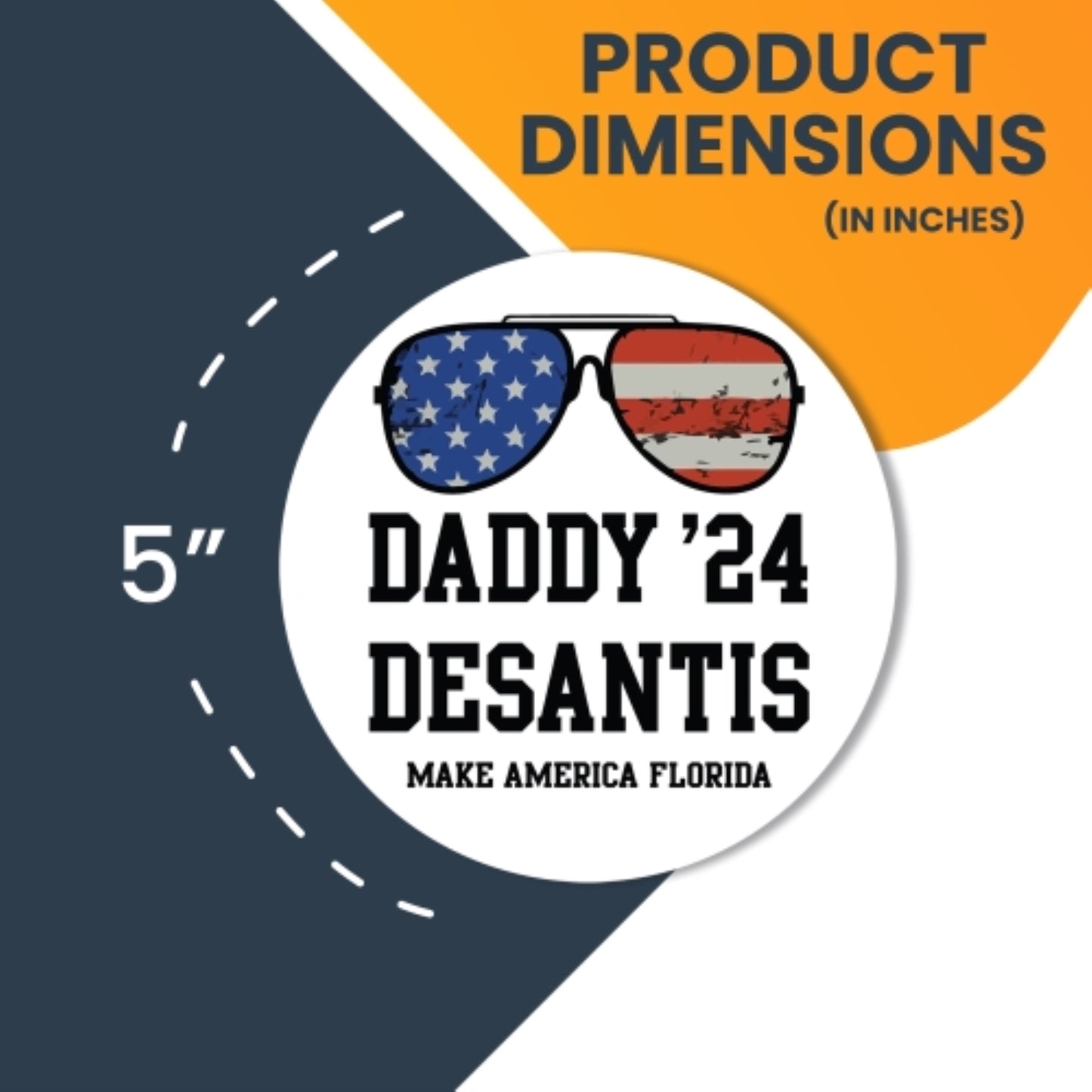 Magnet Me Up Daddy Desantis 2024 Republican Party Magnet Decal, 5 Inch, White, Bumper Magnet for Car Truck SUV