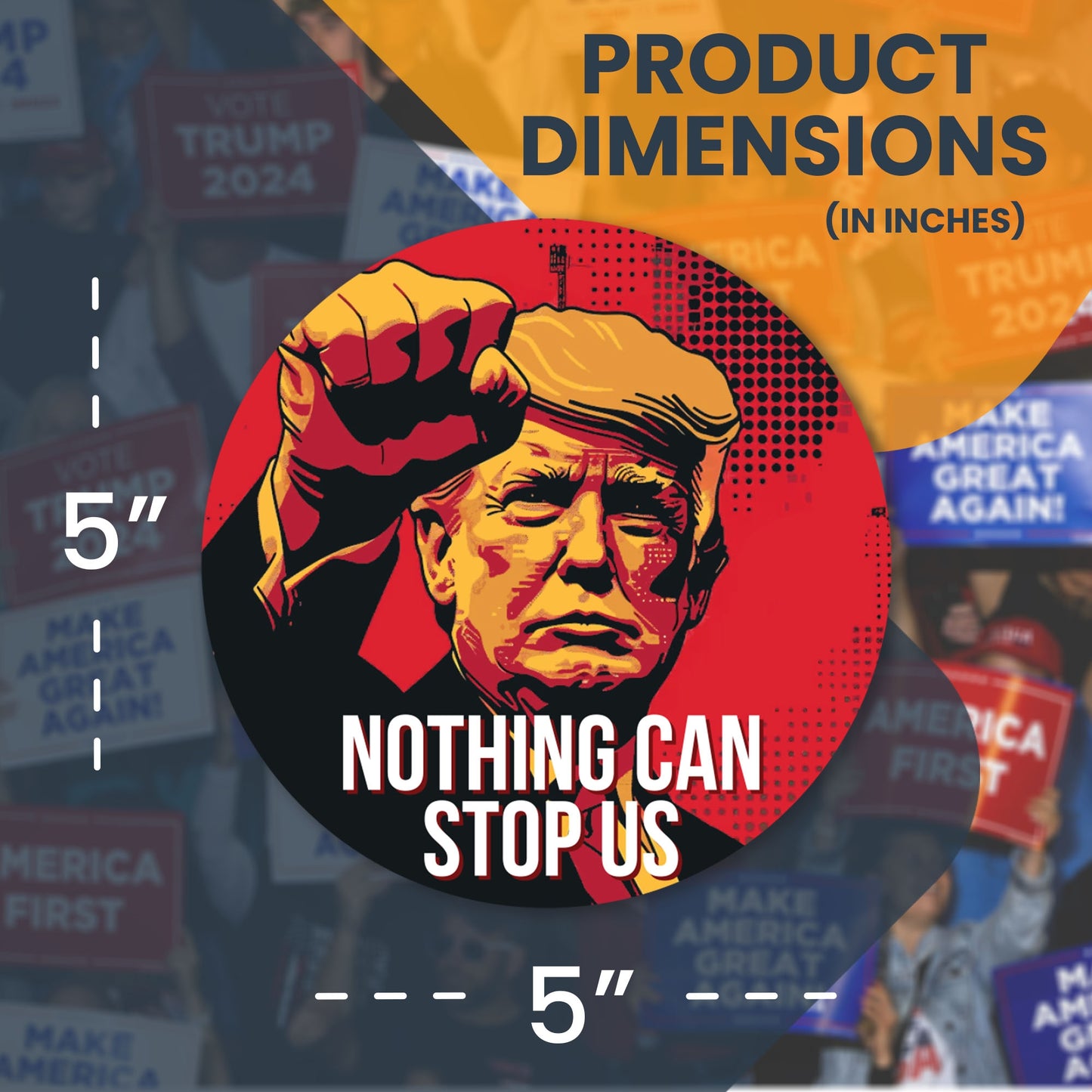 Magnet Me Up Nothing Can Stop Us, President Trump Assassination Campaign Magnet Decal, 4x6 inches, Take Back America, Inspirational Message for Fridge, Bumper, and any Magnetic Surface, Crafted in USA