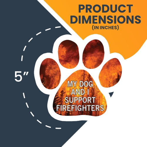 My Dog and I Support Firefighters Car Magnet By Magnet Me Up 5" Paw Print Auto Truck Decal Magnet …