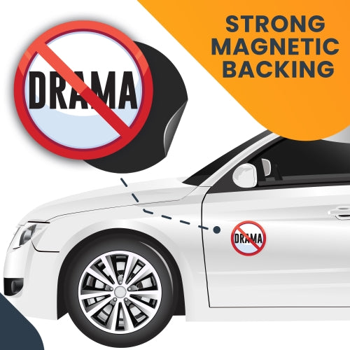 Magnet Me Up No Drama, Drama Free Zone Magnet Decal, 5 Inch, Heavy Duty Automotive Magnet for Car Truck SUV Or Any Other Magnetic Surface