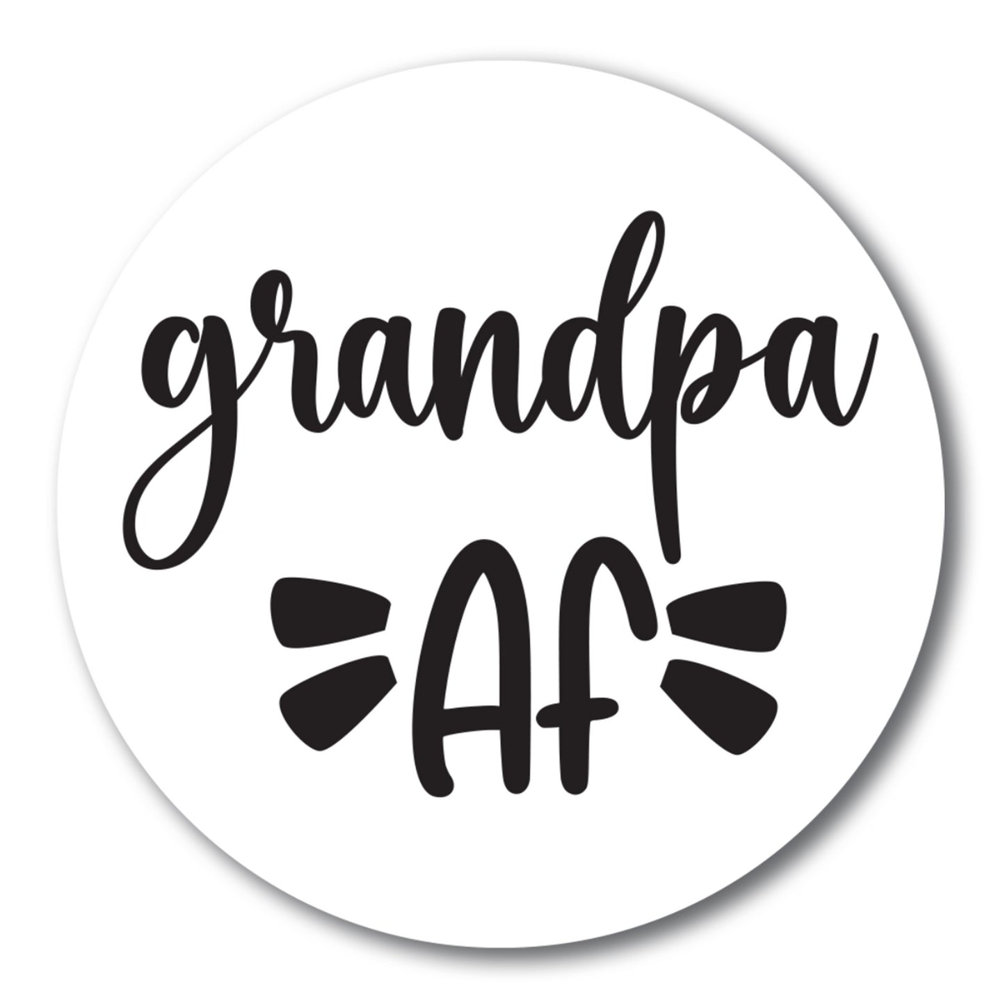 Magnet Me Up Funny Cute Grandpa AF Magnet Decal, 5 Inch, Heavy Duty Automotive Magnet for Car Truck SUV Or Any Other Magnetic Surface, for Grandfathers and Grandpas, Made in USA