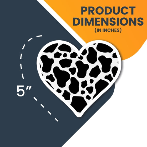 Magnet Me Up Cow Print Heart Magnet Decal, 5 Inches, Heavy Duty Automotive Magnet for Car Truck SUV Or Any Other Magnetic Surface
