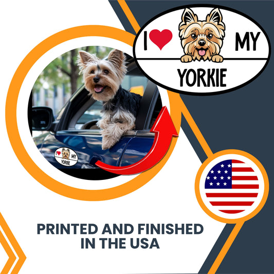Magnet Me Up I Love My Yorkie Dog Breed Car Magnet Decal, 4x6 Inches Oval, Adorable Decoration for Vehicle, Fridge, and More! Bumper Magnet