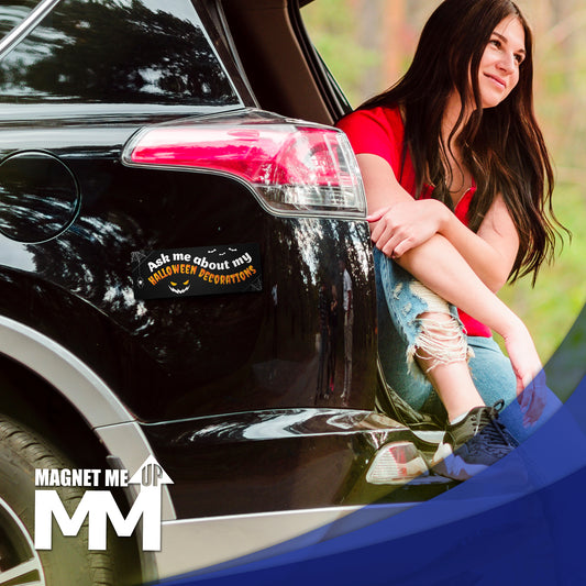 Magnet Me Up Ask Me About My Halloween Decorations, Party Favors Magnetic Decal, 3x8 Inches, Funny Spooky Car Magnet Gifts, Full-Color UV Printed Vinyl, Weatherproof, Durable, Made in The USA