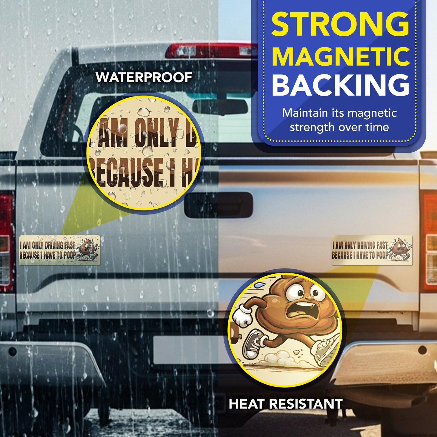 Magnet Me Up Only Driving Fast Because I Have to Poop, 3x8 Inch, 2 Pack