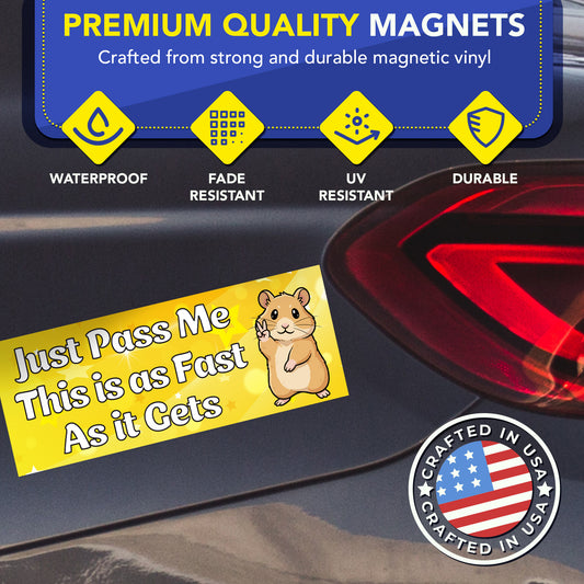 Magnet Me Up Just Pass Me This is As Fast As It Gets, 3x8 Inch, 2 Pack