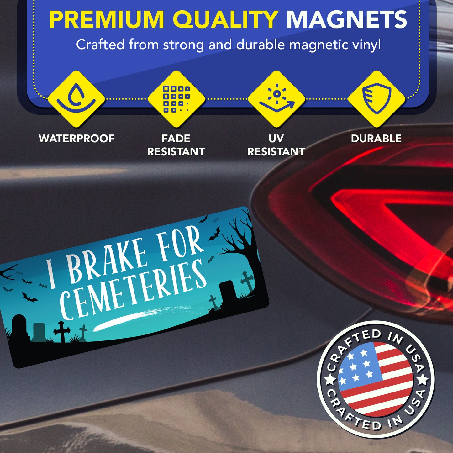 Magnet Me Up I Brake for Cemeteries, 3x8 Inch, 2 Pack