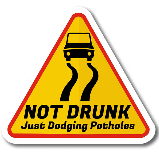 Magnet Me Up Not Drunk, Just Dodging Potholes Magnet Decal, 5x4.6 inch, Funny Car Magnet, Hilarious Vehicle Accessory for Drivers, Gag Gift