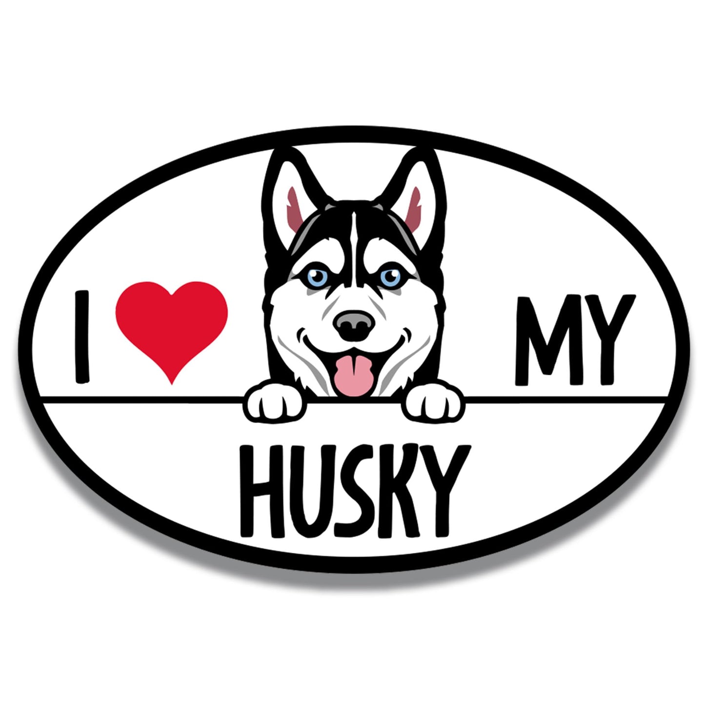 Magnet Me Up I Love My Husky Dog Breed Car Magnet Decal, 4x6 Oval, Cute Peeking Dog Car Accessories, Friendly Family Dog, Magnetic Vinyl for Car, Truck, Express Affection, Made in USA