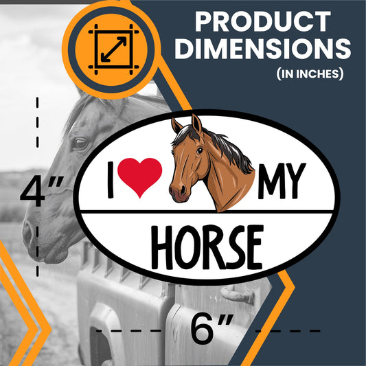 Magnet Me Up I Love My Horse Car Magnet Decal, Farm Animals, 4x6 Inches, Farm Animals Theme, Souvenir Gifts, Equestrian Magnetic Car Decal