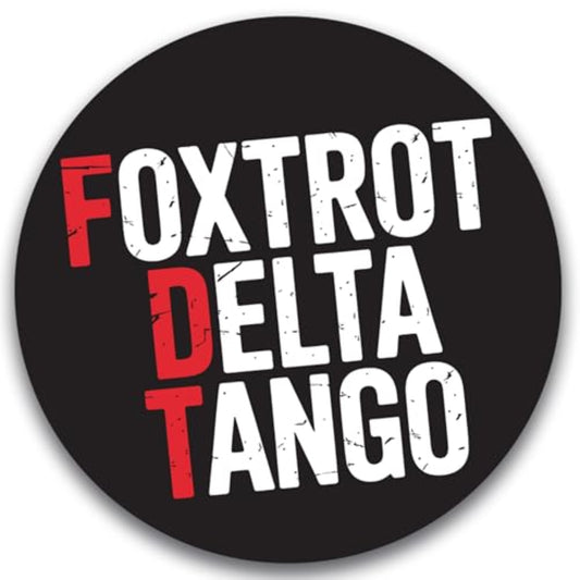 Magnet Me Up FDT Foxtrot Delta Tango Funny Political Magnet, Not My President, 5 Inch Round, Car Magnetic Decal, UV Printed Vinyl, Weatherproof, Truck, Fridge, Locker, Made in USA
