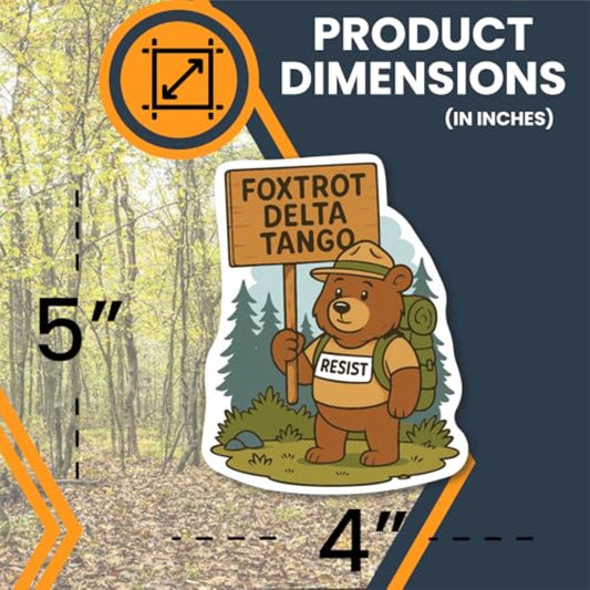 Magnet Me Up Resist Foxtrot Delta Tango Magnet- 5x4 Inch, Anti-Trump Magnet with Bear Graphic, Political Protest Gift, Funny FDT Bumper Fridge Magnet