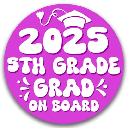 Magnet Me Up 5th Grade Graduation Magnet - 5" Round Class of 2025 Grad On Board Sign Gift, Car Magnet in Pink and White - Full-Color UV Printed, Weatherproof, Made in The USA - Graduation Car Decor