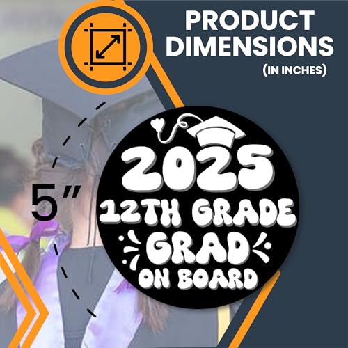 Magnet Me Up 12th Grade Graduation Magnet - 5" Round Class of 2025 Grad On Board Sign Gift, Car Magnet in Black and White - Full-Color UV Printed, Weatherproof, Made in The USA - Graduation Car Decor