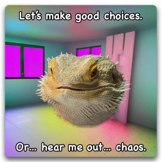 Magnet Me Up WHOSAGOODLIZARD Funny Fridge Magnet - 5" Square Magnetic Decal with Bearded Dragon, Let's Make Good Choices, Lizard Decor, Reptile Humor Car Magnet, UV Printed Vinyl, Made in USA