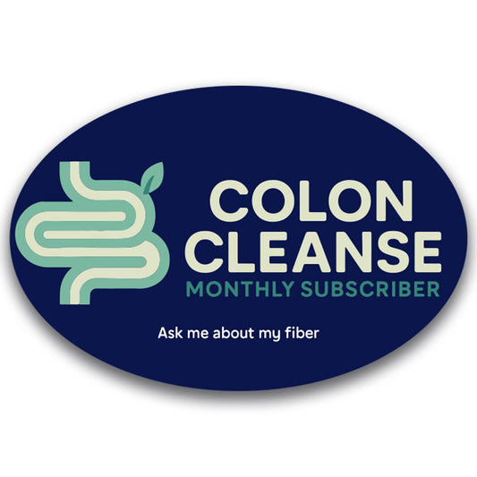 Magnet Me Up Colon Cleanse Monthly Subscriber Magnet - Funny Gag Gift, Bathroom Humor, 4?6 Oval Magnet Decal, UV Printed Vinyl, Durable & Weatherproof, Made in USA