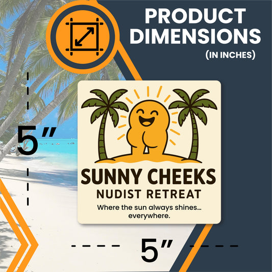 Magnet Me Up Sunny Cheeks Nudist Retreat Magnet - Funny Gag Car Magnet for Pranks & Joke Gifts - Hilarious 5-Inch Weatherproof UV Vinyl Magnetic Decal for Vehicles, Lockers, Fridges - Made in USA