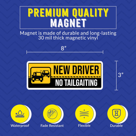 Magnet Me Up New Driver "No Tailgating" Magnet Decal - 3x8 Inch Caution Sign, Learner Driver Car Magnet Sign, UV Printed Full Color, Durable Waterproof Vinyl, Great Gift, Made in USA