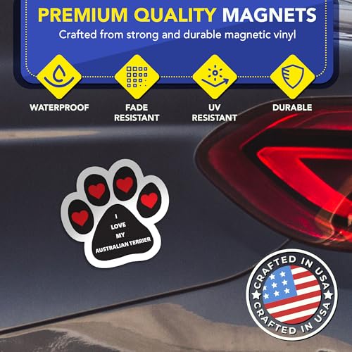 Magnet Me Up I Love My Australian Terrier Magnetic Decal - 5 Inch Pawprint Shaped Magnet for Cars, Trucks & SUV, Ideal Gift for Dog Lovers - UV Printed Vinyl, Weatherproof & Durable, Made in USA