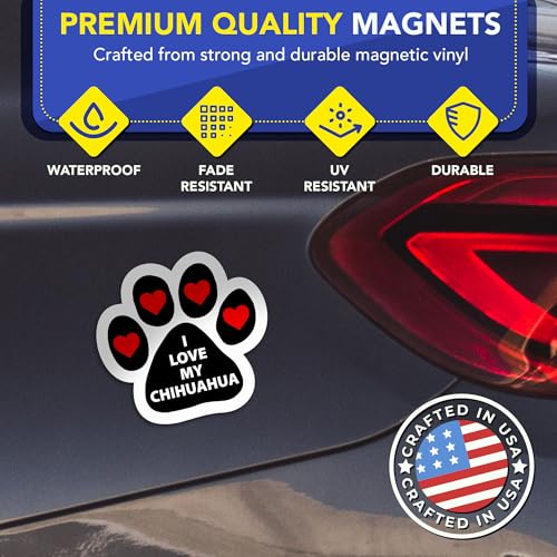 Magnet Me Up I Love My Chihuahua Dog Pawprint Car Magnet - 5 Inch Magnetic Decal for Cars, Trucks & SUV - Cute Chihuahua Gift for Dog Lovers, Weatherproof UV Printed, Made in The USA