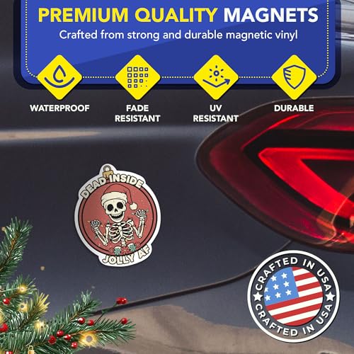 Magnet Me Up Dead Inside Jolly AF Christmas Skeleton - 5x4 Inches Funny Holiday Car Magnet, Christmas Decor, Hilarious Gift for Friends, Durable Weatherproof UV Vinyl, Made in USA