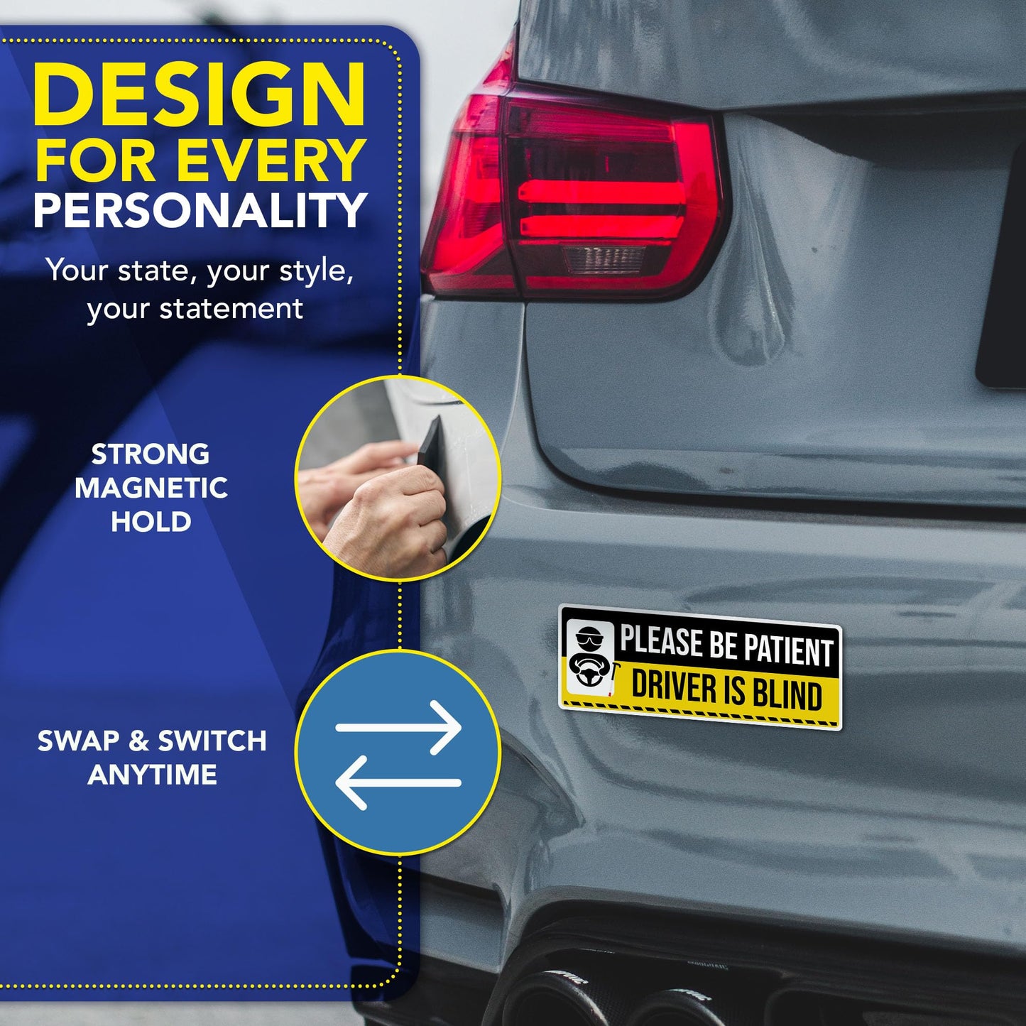 Magnet Me Up Please Be Patient Driver is Blind - 3x8 Inches Funny Car Magnet UV Full-Colors Printed for Gifts, Weatherproof, Cute Magnetic Decal for Cars, Trucks and SUV, Accessories, Made in The USA