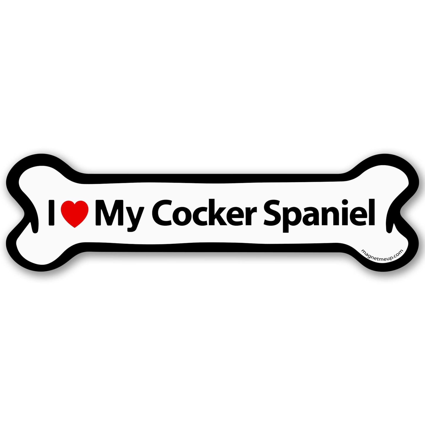 Magnet Me Up I Love My Cocker Spaniel Magnetic Decal - 2x7 Inches Bone-Shaped Magnet for Cars, Trucks & SUV, for Dog Lovers, Full-Color UV Printed Weatherproof Vinyl, Made in The USA