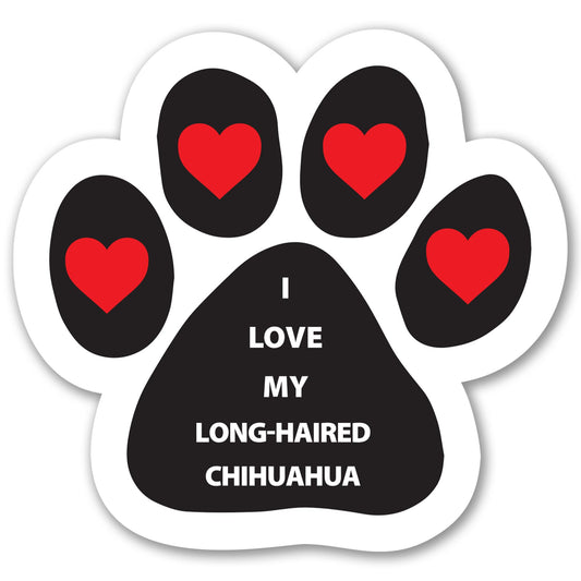 Magnet Me Up I Love My Long-Haired Chihuahua Car Magnet - 5 Inch Pawprint Shaped Magnetic Decal for Cars, Trucks & SUV Gifts for Dog Lovers - Full-Color UV Printed, Weatherproof Vinyl, Made in the USA